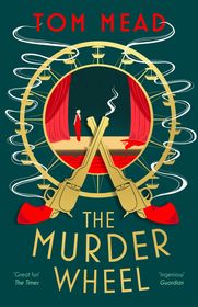 The Murder Wheel The Murder Wheel