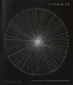 Vitamin D3: Today's Best in Contemporary Drawing