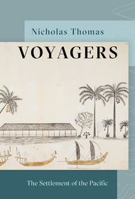 Voyagers: The Settlement of the Pacific