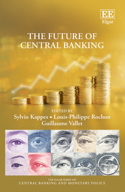 The Future of Central Banking The Future of Central Banking