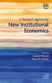 A Research Agenda for New Institutional Economics
