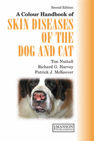 A Colour Handbook of Skin Diseases of the Dog and Cat UK Version: A Colour Handbook, Second Edition