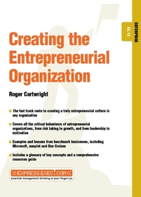 Creating the Entrepreneurial Organisation – Enterprise 02.10: Enterprise 02.10