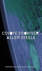 Coyote Frontier: The Coyote Series: Book Three