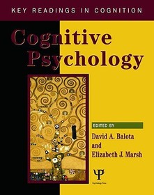 Cognitive Psychology: Key Readings