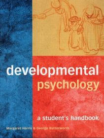 Developmental Psychology: A Student's Handbook