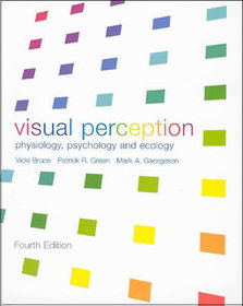 Visual Perception: Physiology, Psychology and Ecology