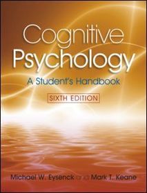 Cognitive Psychology: A Student's Handbook, 6th Edition