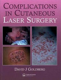 Complications in Laser Cutaneous Surgery