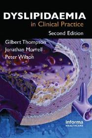 Dyslipidaemia in Clinical Practice Dyslipidaemia in Clinical Practice