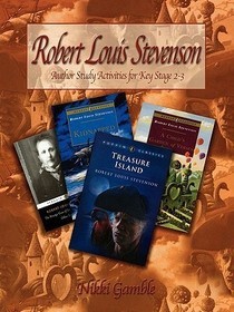Robert Louis Stevenson: Author Study Activities for Key Stage 2/Scottish P6-7