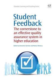 Student Feedback: The Cornerstone to an Effective Quality Assurance System in Higher Education