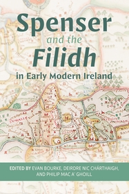 Spenser and the <i>Filidh</i> in Early Modern Ireland