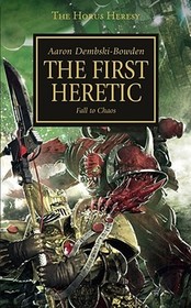 The First Heretic: First Heretic