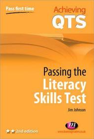 Passing the Literacy Skills Test