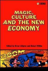 Magic, Culture and the New Economy