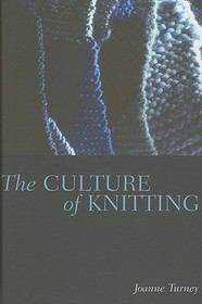 The Culture of Knitting