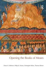 Opening the Books of Moses: Opening the Books