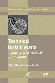 Technical Textile Yarns Technical Textile Yarns