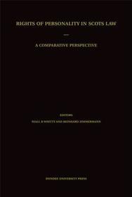 Rights of Personality in Scots Law: A Comparative Perspective