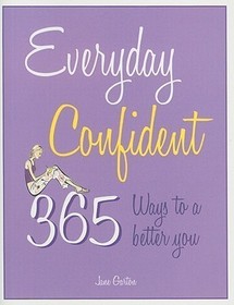 Everyday: 365 ways to a better you