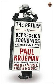 The Return of Depression Economics