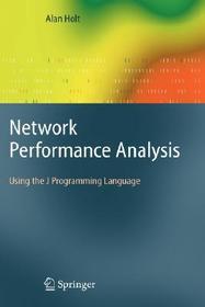 Network Performance Analysis: Using the J Programming Language