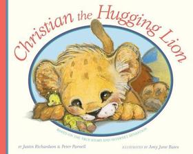 Christian, the Hugging Lion Christian, the Hugging Lion