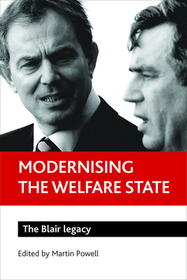 Modernising the welfare state – The Blair legacy: The Blair legacy
