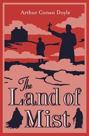 The Land of Mist: Fully annotated with extra material