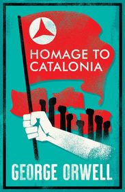 Homage to Catalonia: Annotated Edition