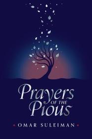 Prayers of the Pious Prayers of the Pious