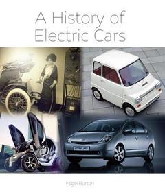 A History of Electric Cars A History of Electric Cars