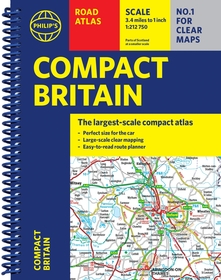 Philip's Compact Britain Road Atlas: (A5 Spiral) Philip's Compact Britain Road Atlas: (A5 Spiral)