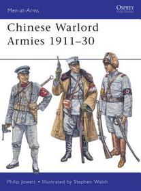 Chinese Warlord Armies 1911?30