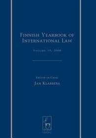 Finnish Yearbook of International Law, Volume 19, 2008 Finnish Yearbook of International Law, Volume 19, 2008