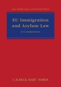 EU Immigration and Asylum Law: A Commentary