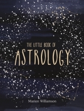 The Little Book of Astrology: An Introduction to Star Signs and Birth Charts