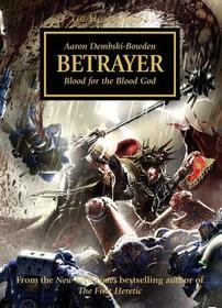 Betrayer: Blood for the Blood God