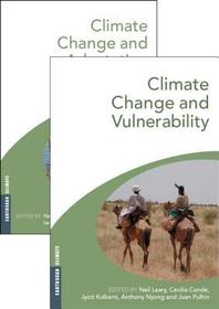 Climate Change and Vulnerability and Adaptation: Two Volume Set Climate Change and Vulnerability and Adaptation: Two Volume Set