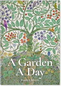 A Garden A Day A Garden A Day