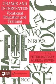 Change And Intervention: Vocational Education And Training