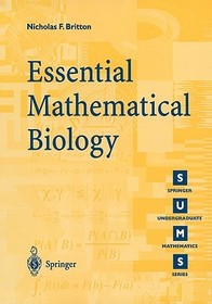 Essential Mathematical Biology Essential Mathematical Biology