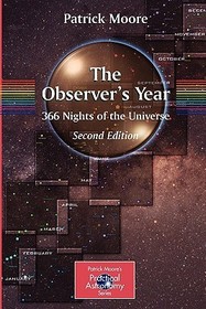 The Observer's Year: 366 Nights in the Universe