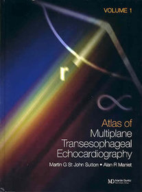An Atlas of Multiplane Transesophageal Echocardiography