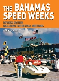 The Bahamas Speed Weeks – Including the Revival Meetings: Including the Revival Meetings The Bahamas Speed Weeks – Including the Revival Meetings: Including the Revival Meetings