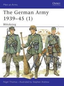 The German Army 1939–45 (1): Blitzkrieg
