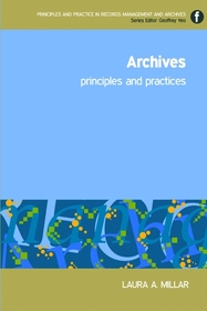 Archives: Principles and Practices