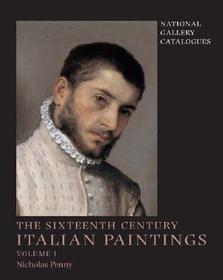 The Sixteenth–Century Italian Paintings V 1