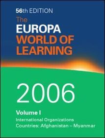 The Europa World of Learning 2006 The Europa World of Learning 2006